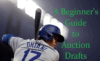 A Beginner’s Guide to Auction Drafts – SportsEthos
